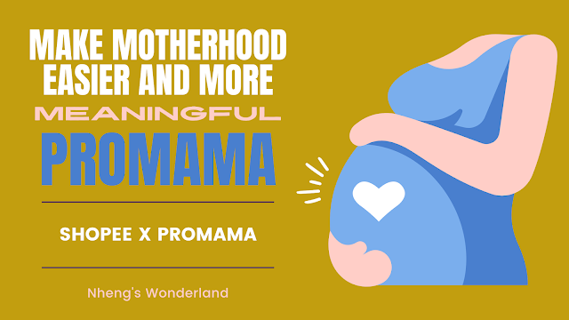 Shopee X Promama: Make Motherhood Easier and More Meaningful