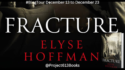 Fracture by Elyse Hoffman tour banner