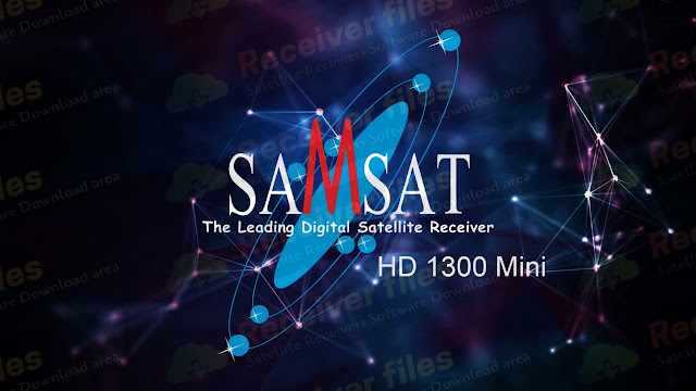  SAMSAT 1300 HD MINI 1506G 8M SCB4 V13.04.13 NEW SOFTWARE 13-04-2021