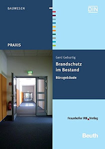 Brandschutz im Bestand: Bürogebäude (Beuth Praxis)