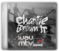 Charlie Brown JR – Luau MTV 