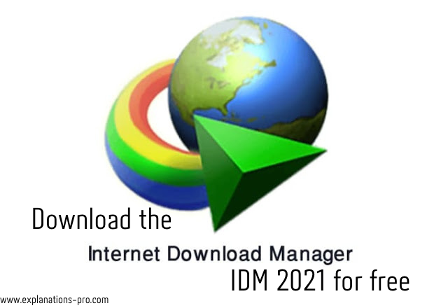 Download The Internet Download Manager 2021 Program