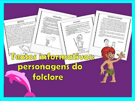 Textos com os personagens do folclore brasileiro