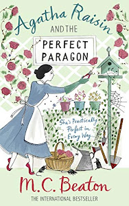 Agatha Raisin and the Perfect Paragon (English Edition)