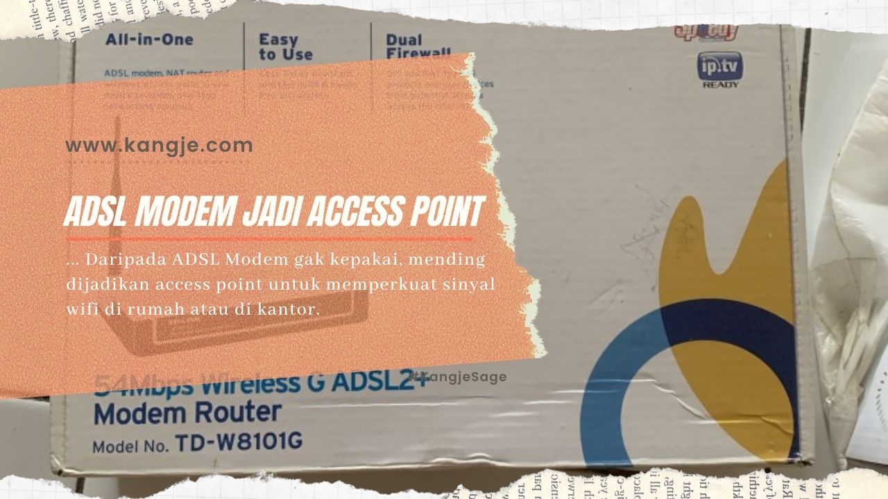 Setting ADSL Modem TP LINK TD-8101G Jadi Access Point