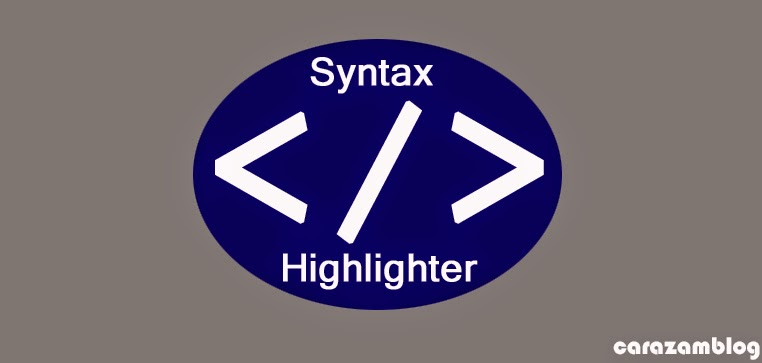 Cara Membuat Dan Memasang Syntax Highlighter Blog