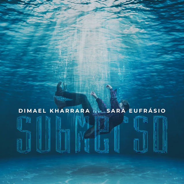 Ouça "Submerso", segundo single de Dimael Kharrara