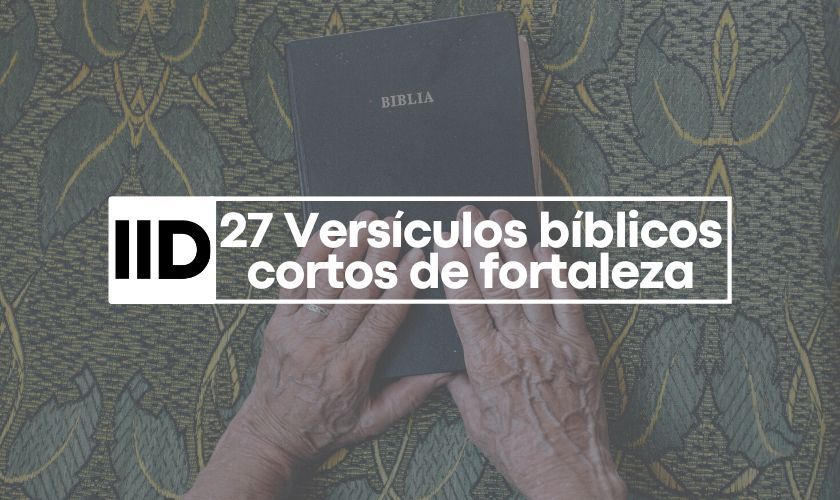 Versículos bíblicos de fortaleza