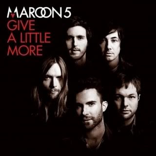 Maroon 5 - Give A Little More Lyrics