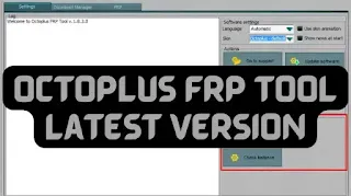 Octoplus FRP Tool v2.8.2 Free Download | Latest Update 2025 Released!