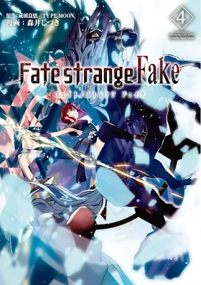 Reseña de Fate/Strange Fake vol.3, de Morii Siduki - Ediciones Babylon