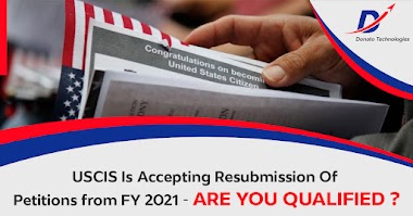 Is your FY 2021 H-1B petition closed or rejected? Here is your second chance, USCIS Will Allow Resubmission of Certain FY 2021 H-1B Petitions rejected or Closed Due to Start Date