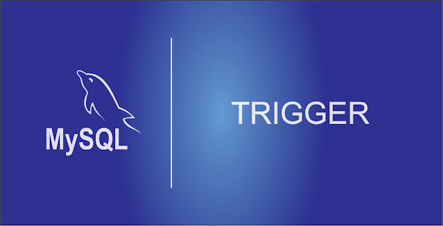 Membuat Trigger di MySQL