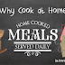 Why Cook At Home? | It's Good For You