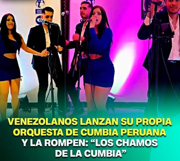 #ChamoCumbia 🇵🇪🇻🇪 🤔🎙️💃🕺VENEZOLANOS LANZA SU PROPIA ORQUESTA DE CUMBIA PERUANA; "LOS CHAMOS DE LA CUMBIA" 🎺🥁