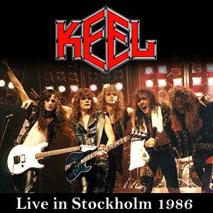 Keel - Live in stockholm 1986