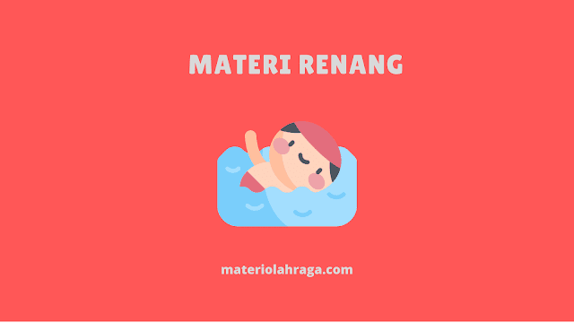 Materi Renang Ringkas