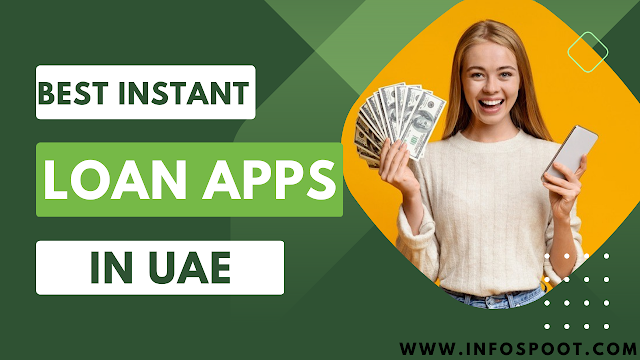 Best Instant Loan Apps in UAE | Instant Cash Loan in 1 Hour without Documents in UAE