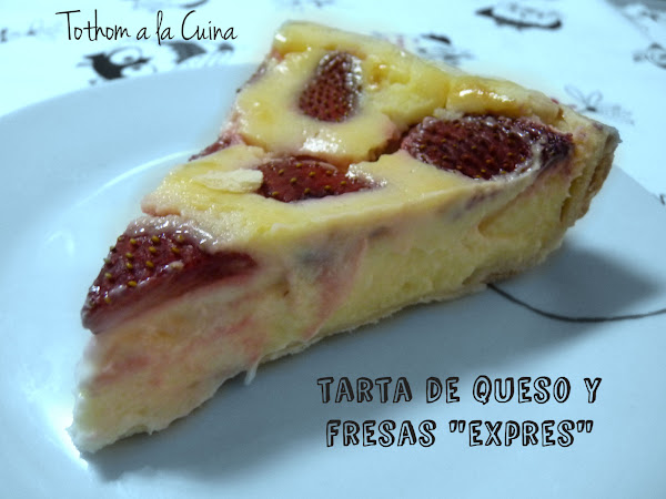 Tarta de queso y fresas exprés