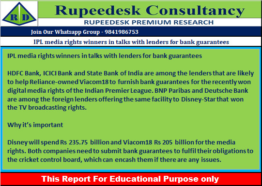 IPL media rights winners in talks with lenders for bank guarantees - Rupeedesk Reports - 27.06.2022