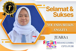 Juara I FSL3N Tingkat Kab/Kota Pasuruan Bidang Lomba Cipta Puisi Tahun 2025 : Yolanda Belkis Anggita 
