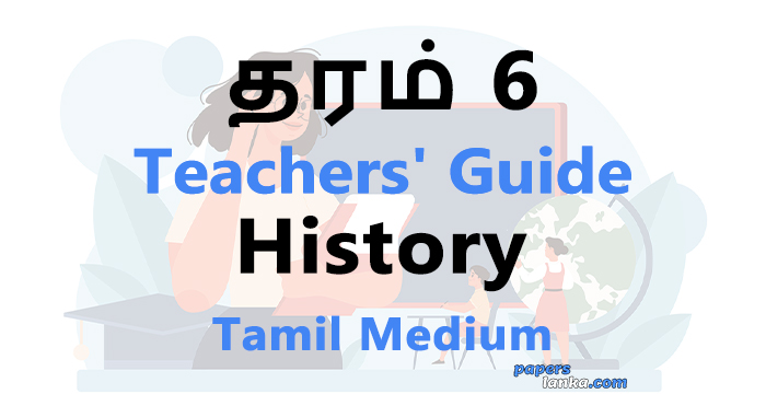 Grade 6 School History Teachers Guide Tamil Medium New Syllabus