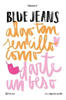 Número 6: Algo tan sencillo como darte un beso, Blue Jeans.