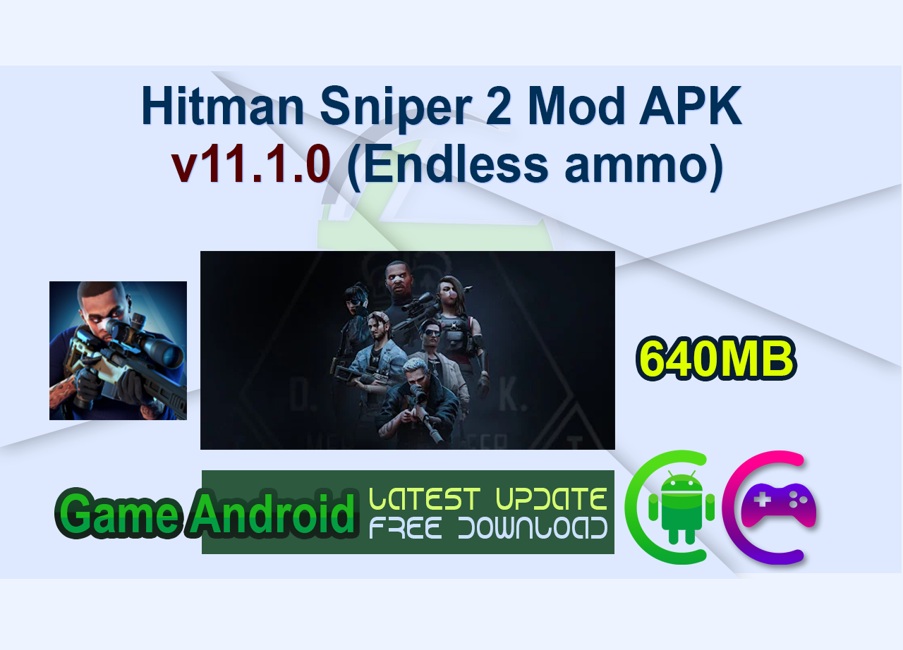 Hitman Sniper 2 Mod APK v11.1.0 (Endless ammo)