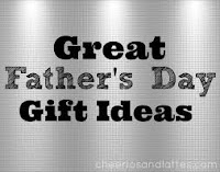 6 Gift Ideas to Help Make Father's Day Special!