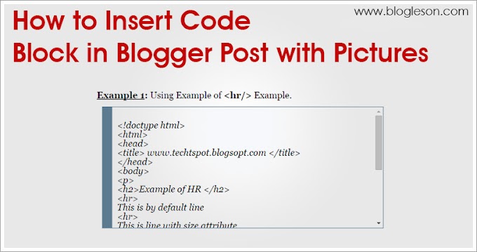 How to Insert Code Block in Blogger Post with Pictures