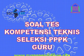 Latihan Soal Dan Jawaban Kompetensi Teknis Seleksi PPPK Guru 