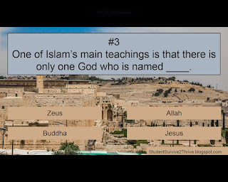 One of Islam’s main teachings is that there is only one God who is named ____. Answer choices include: Zeus, Allah, Buddha, Jesus