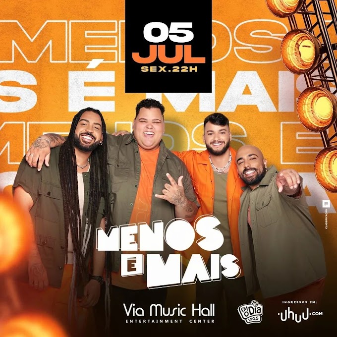 05/07/2024 Show do Menos é Mais no Rio de Janeiro [Via Music Hall]