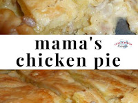 Mama's Chicken Pie