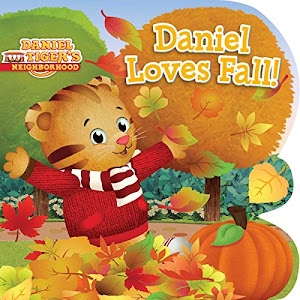 Daniel Loves Fall! (Daniel Tiger's Neighborhood)