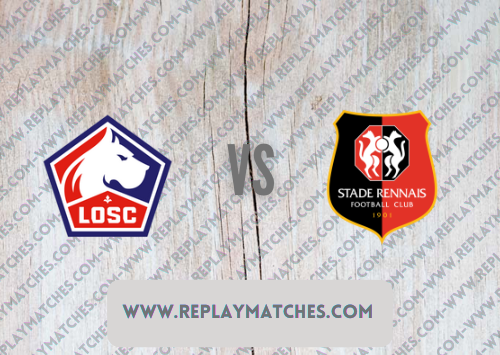 Lille vs Rennes Highlights 21 May 2022