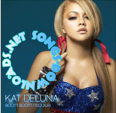 Kat DeLuna Boom BoomTequila 2011 LATEST RELEASE MP3 Song FREE Download 