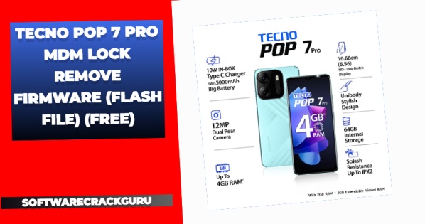 Tecno Pop 7 Pro MDM Lock Remove Firmware (Flash File) (FREE)