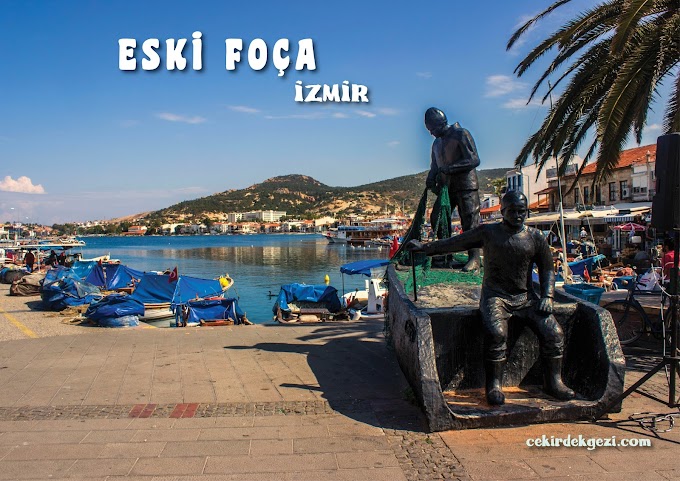 ESKİ FOÇA