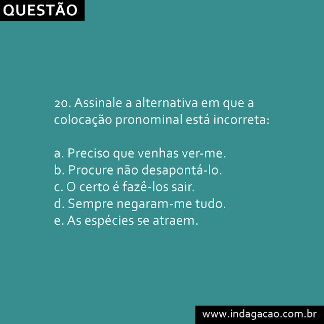 20-assinale-alternativa-em-que-a-colocacao-pronominal-esta-incorreta