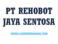 Loker Driver Semarang di PT Rehobot Jaya Sentosa