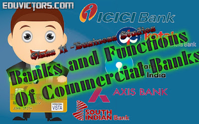 CBSE Class 11 - Business Studies - Banks and Functions Of Commercial Banks (#cbseNotes)