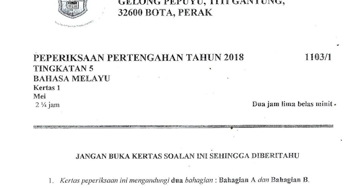 Laman Bahasa Melayu SPM: KERTAS PEPERIKSAAN PERTENGAHAN 