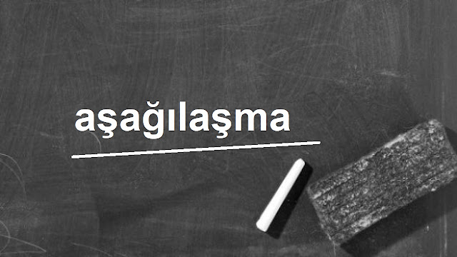 aşağılaşma