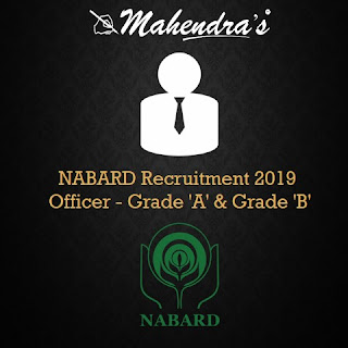 NABARD Recruitment 2019 | Officer - Grade 'A' & Grade 'B'