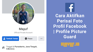 Cara Aktifkan Perisai Foto Profil Facebook | Profile Picture Guard