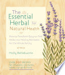 Free Download The Essential Herbal for Natural Health Pdf Book