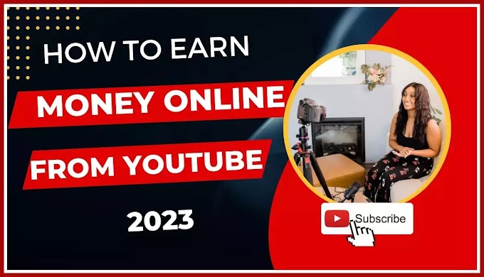 How to earn from youtube in 2023