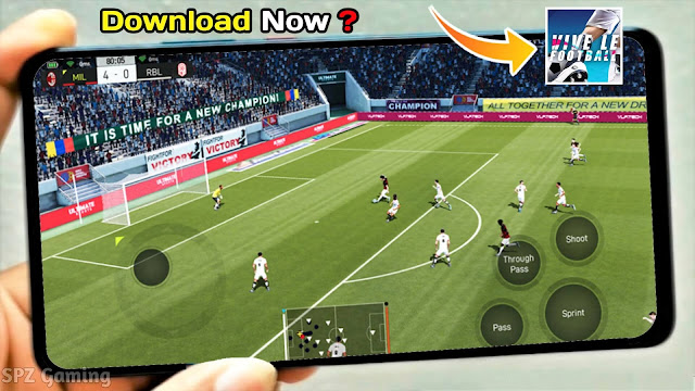 Download Vive Le Football 2021 Android 900 MB Real Faces High Graphics Apk+Obb | VLF 2021