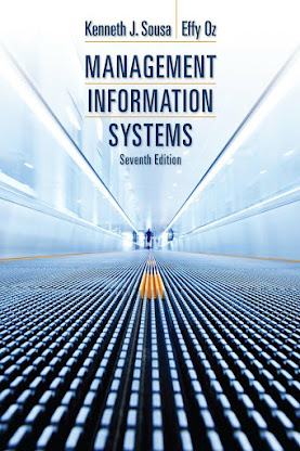 Management Information Systems 7th Edition By Ken J. Sousa & Effy Oz